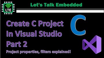 Visual Studio Project for C  -  Folder Structure, Debug Vs Release Build, filters - (Part 2)