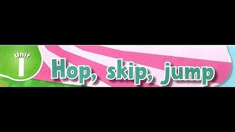 Connect KG2 Unit 1 "Hop, Skip, Jump"