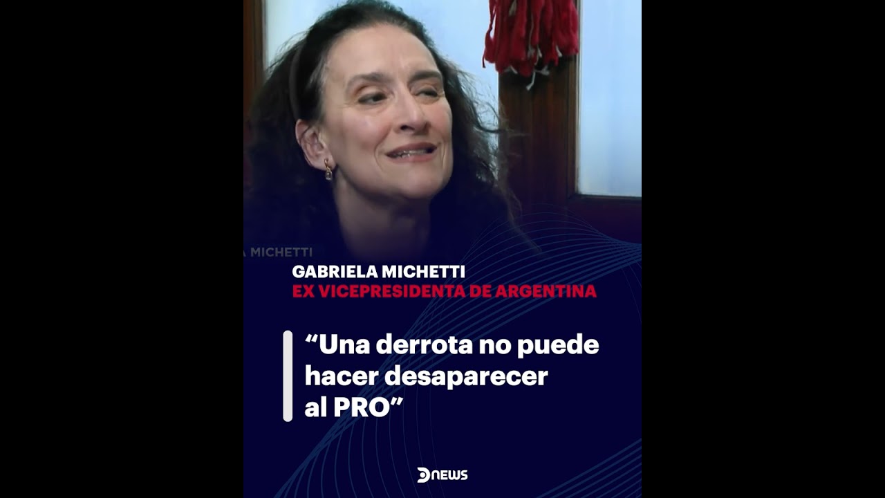 "Una derrota no puede hacer desaparecer al PRO" Gabriela Michetti en DNews | La Clave