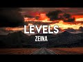 ZEINA - levels (Lyrics)