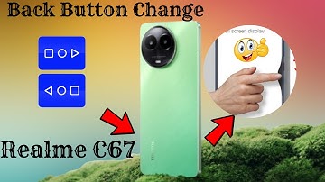 Realme c67 5g me back button settings Realme c67 5g back button change #realmec67backbuttonsettings