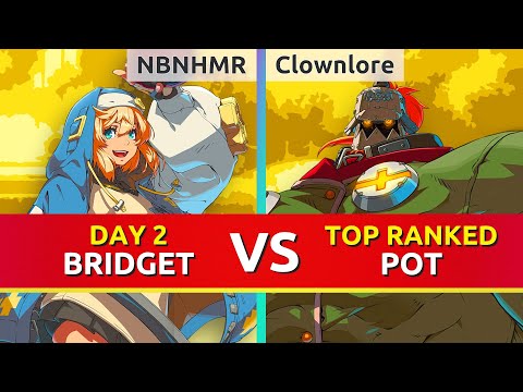 GGST ▰ NBNHMR (Day 2 Bridget) vs Clownlore (TOP Ranked Potemkin). Guilty Gear Strive