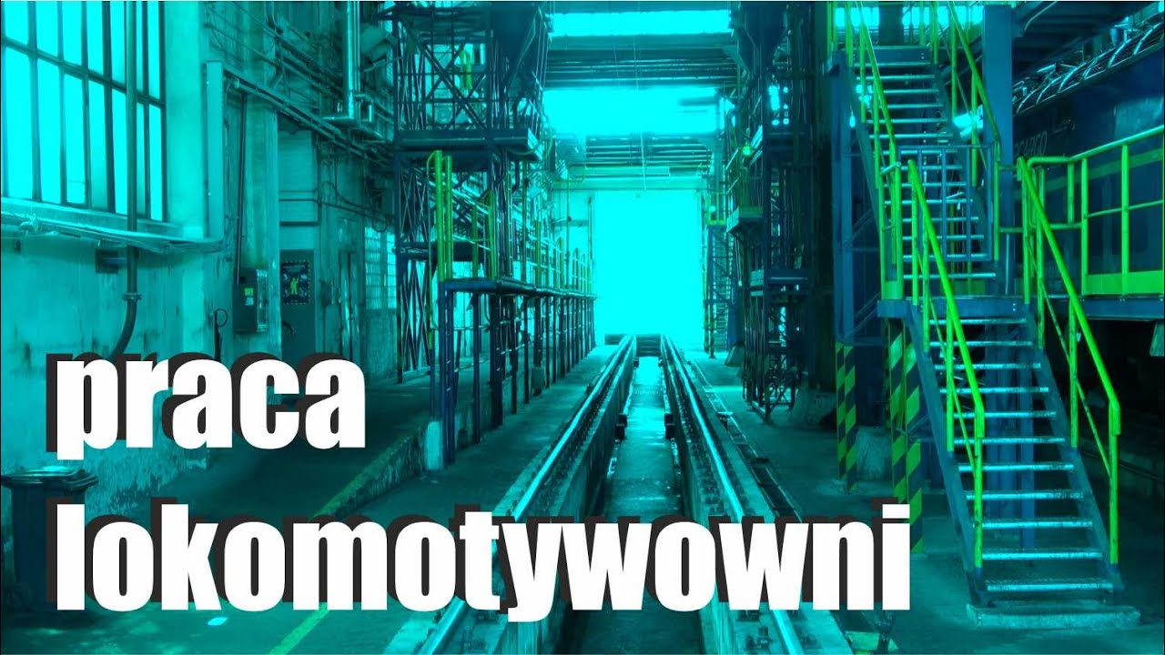 Parę słów o… ODCINEK 115 – PRACA LOKOMOTYWOWNI 