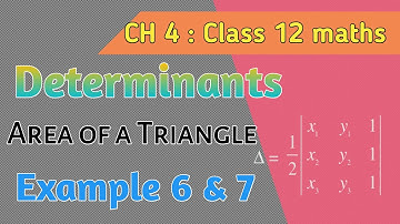 Area of a triangle | Determinants Class 12 maths NCERT | Example 6 #example7