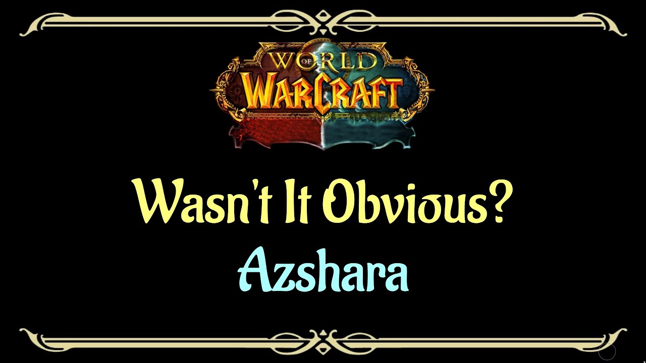 Let's Play - Everyquest - World of Warcraft - Azshara - Wasn't It Obvious?