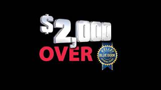 $2000 Over KBB!