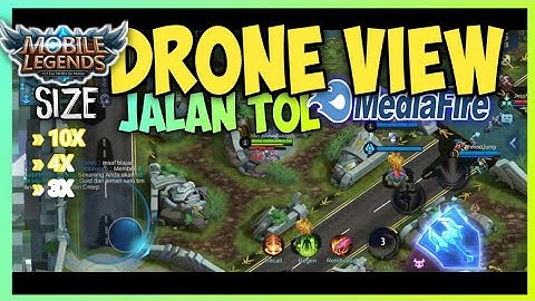 Drone View Terbaru Work All Map Jalan Tol - Mobile Legends