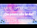 😯¿Qué pasará entre los dos? ¿Cómo se comportará contigo?💖 TAROT INTERACTIVO