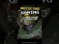 NOTICIAS GAMING de la SEMANA EN 1 minuto #gaming #noticias #information #sony #microsoft