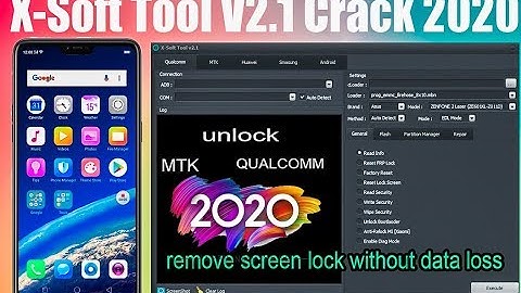 ScreenLock Frp Remove Tool 2020 | Huawei,Oppo,Vivo,Android,samsung, | X-Soft Tool V2.2 Crack