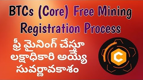 core mining registration short video,; how to btcs core mining registration 😍😍🎉,🥰🥰