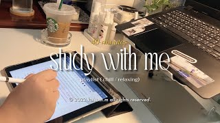 Study with me / playlists ( chill - relaxing) 40 minutes . 🏠🪑🧦