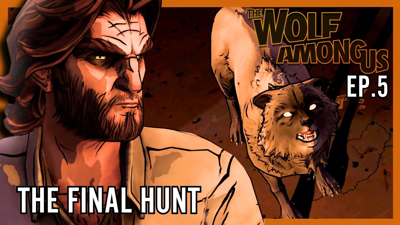 CRY WOLF | The Wolf Among Us - ep. 5 | Playthrough, Blind