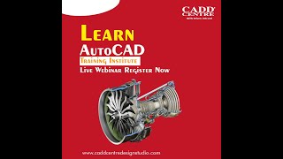 Learn Top AutoCAD Training Institute Offline | Online @CADDCentreDesignStudio