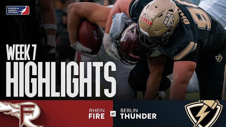 Rhein Fire @ Berlin Thunder - Highlights | Week 7 | Season 2025