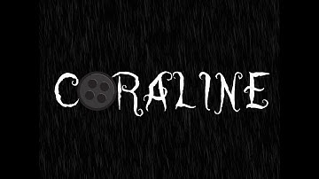 Coraline After-Effects Title Sequence