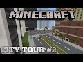 Minecraft :: City Tour #2