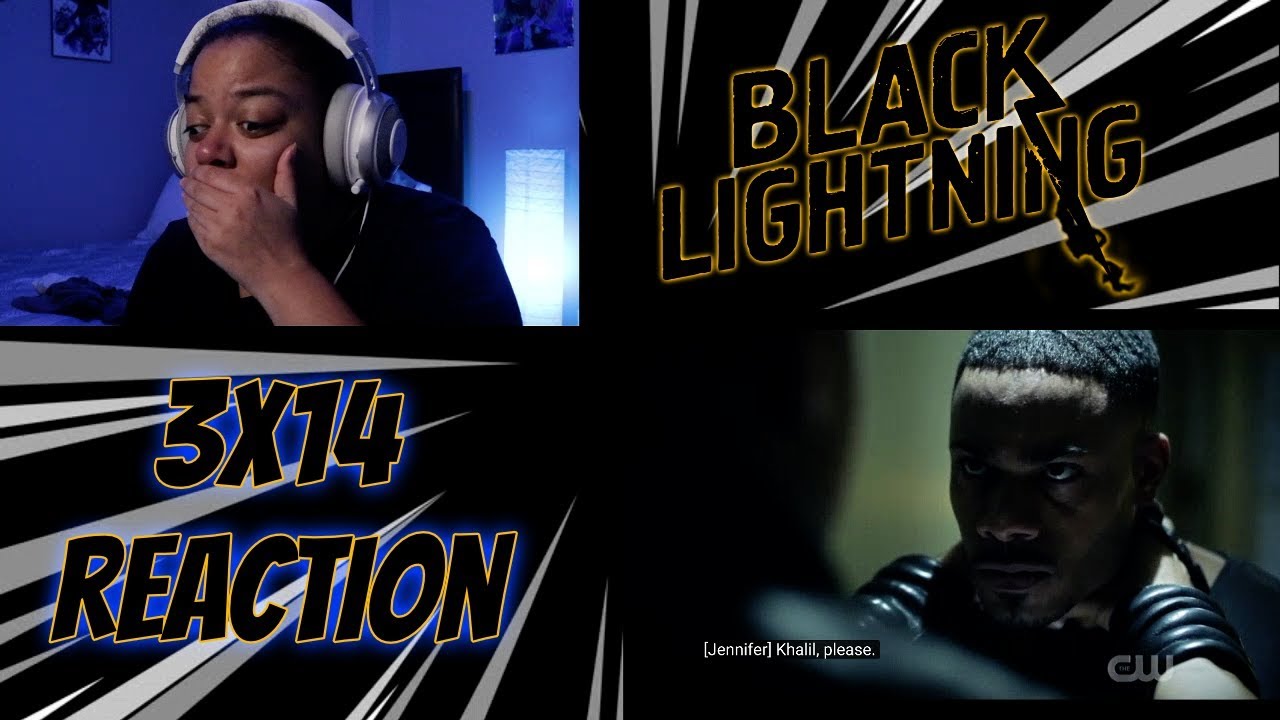 Black Lightning 3x14 The Book of War: Chapter One: Homecoming REACTION