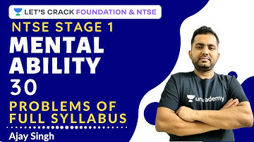 30 Problems of Full Syllabus Part-2 | Mental Ability Test | NTSE 2020 | NTSE Stage 1 | Ajay singh