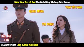 Review Phim Hạ Cánh Nơi Anh  Full 116 | Tóm Tắt Phim Crash Landing on You | REVIEW PHIM HAY