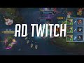 AD TWITCH IN CHALLENGER
