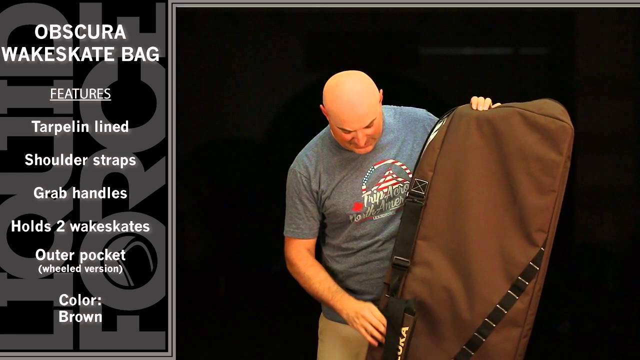 Obscura Wakeskate Bag Liquid Force YouTube