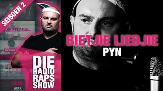 Die Radio Raps Show: Bietjie Liedjie - Pyn