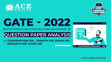 GATE - 2022 ECE Question Paper Analysis & Answer KEY by ACE Faculty | ACE Engineering Academy