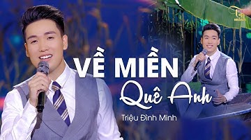 VỀ MIỀN QUÊ ANH - Triệu Đình Minh || Ca Khúc Viết Về Hà Tĩnh Cực Hay