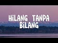 Hilang Tanpa Bilang - Meiska (Lirik)