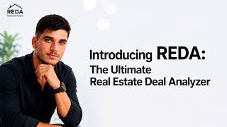 Introducing REDA: The Ultimate Real Estate Deal Analyzer