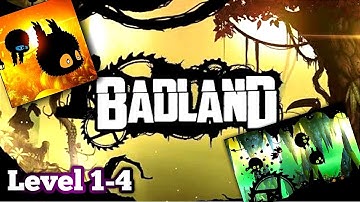 BADLAND Android GamePlay Walkthrough Level 1-4 || Part 1 || 1080 HD ||