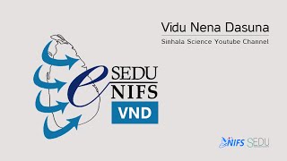 Vidu Nena Dasuna - Sinhala Science Youtube Channel