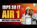IBPS SO IT AIR 1 Mother’s Reaction | Nikita’s Success Story | Oliveboard