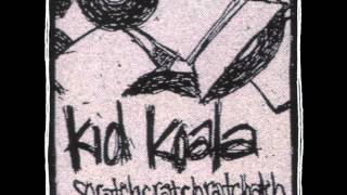 Kid Koala - Scratchcratchratchatch [FULL TAPE]