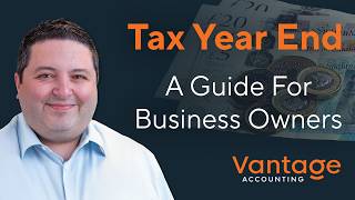 Famous A Guide to Tax Year End | Vantage Accounting Wealth