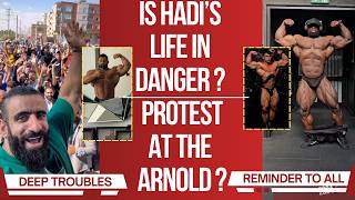 Is Hadis Life In Danger? Protest At The Arnold? Andrea Mammoli Might Beat Wesely Samsons Reminder