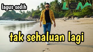 Tak Sehaluan Lagi – Cover Slow Rock Ballad Melayu | Lagu Galau Bikin Nangis 2026