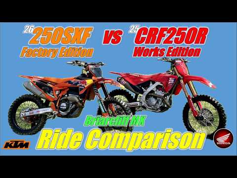 2026 KTM 250SXF Factory Edition vs 2025 Honda CRF250R Works