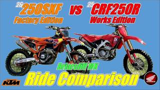 2026 KTM 250SXF Factory Edition vs 2025 Honda CRF250R Works Edition at Briarcliff MX