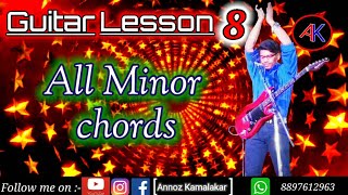 All minor chordsGuitar lesson 8 By Annoz Kamalakar guitar guitarist guitarplayer guitarlesson