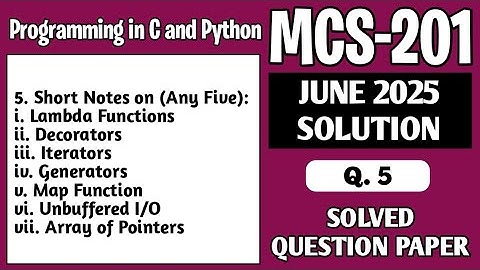 P9- Q. 5 | MCS201 June 25 Solution | MCS 201 Solved Question Paper | MCS201 Important Questions