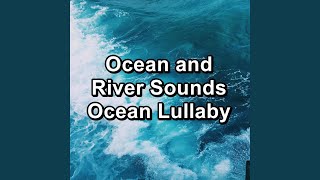 River Sounds Easy Listening To Help with Resting