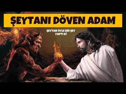 Şeytana Tokat Atan Adama Bakın Şeytan Neler Yaptı? İbretlik Hikaye