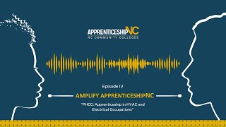 Amplify ApprenticeshipNC Episode IV: PHCC: Apprenticeship in HVAC and Electrical Occupations Phcc Academy Hvacr Pre Apprentice 29