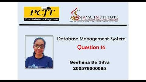 DBMS Question Session | Task 16 | 1st Year | Semester 01 | Java Institute | Geethma De Silva