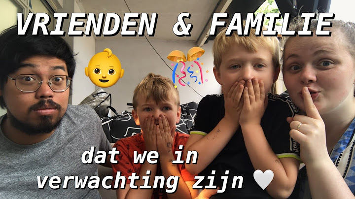 VRIENDEN EN FAMILIE VERTELLEN DAT WE IN VERWACHTING ZIJN! | Het leven van Samuël & Marieke