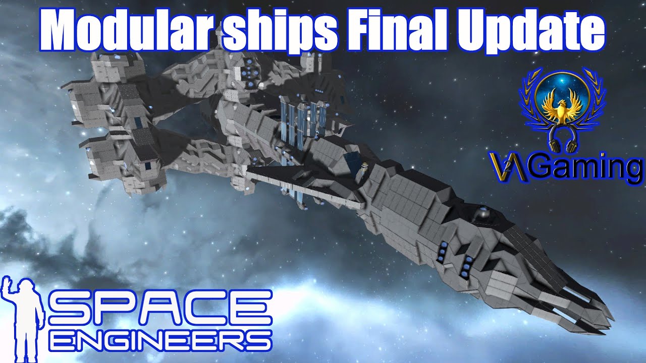 Space Engineers - Modular ships Final Update - YouTube