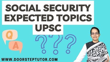 Social Issues & Security 2021: Expected Topics & Questions for UPSC CSE IAS Prelims (Part 2)