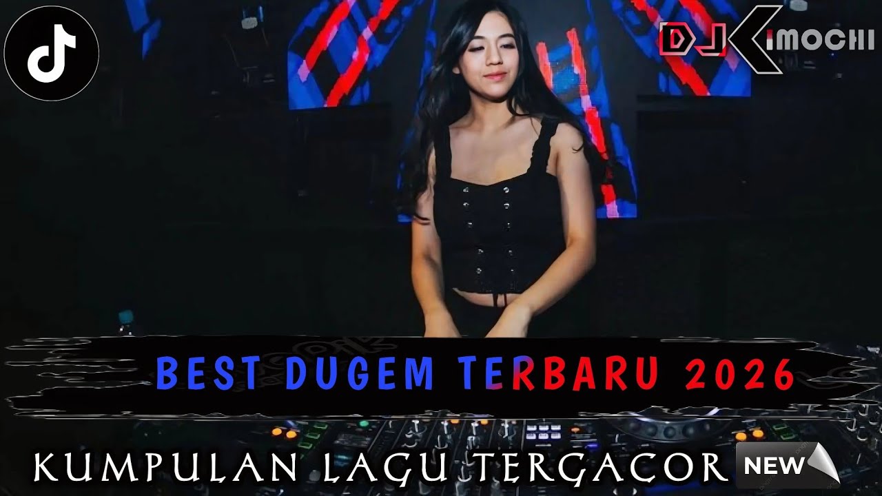 BEST DUGEM PALING GACOR - KUMPULAN DUGEM PALING ENAK SEDUNIA || DJ KIMOCHI FULL BASS ||